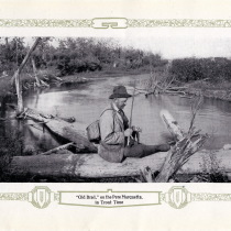 “Old Brad” on the Pere Marquette in Trout Time Pere-Marquette Railroad, 1911