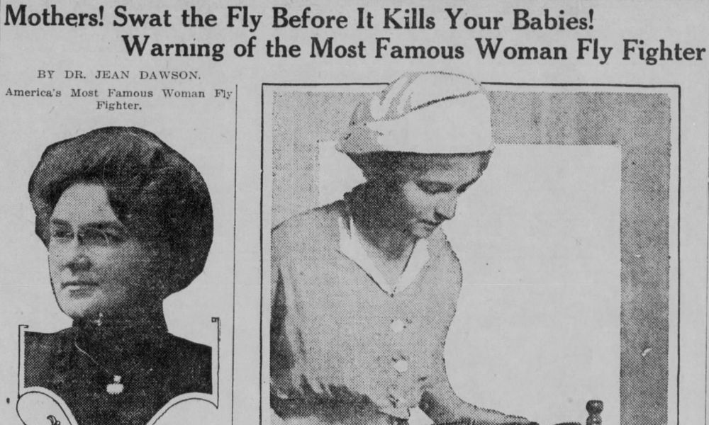 An article by Dr. Jean Dawson about the importance of fly removal from The Wichita Beacon April 22, 1916 Page 15, featuring the headline "Mothers! Swat that fly before it kills your babies! Warning of most famous woman fly fighter."