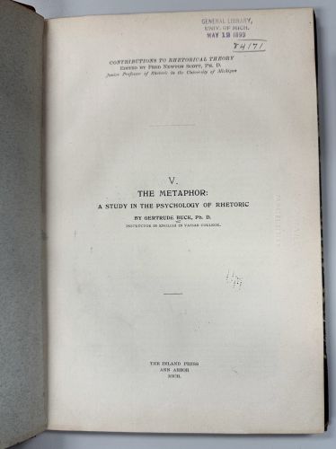 Gertrude Buck's dissertation, titled "The Metaphor: A Study in the Psychology of Rhetoric."